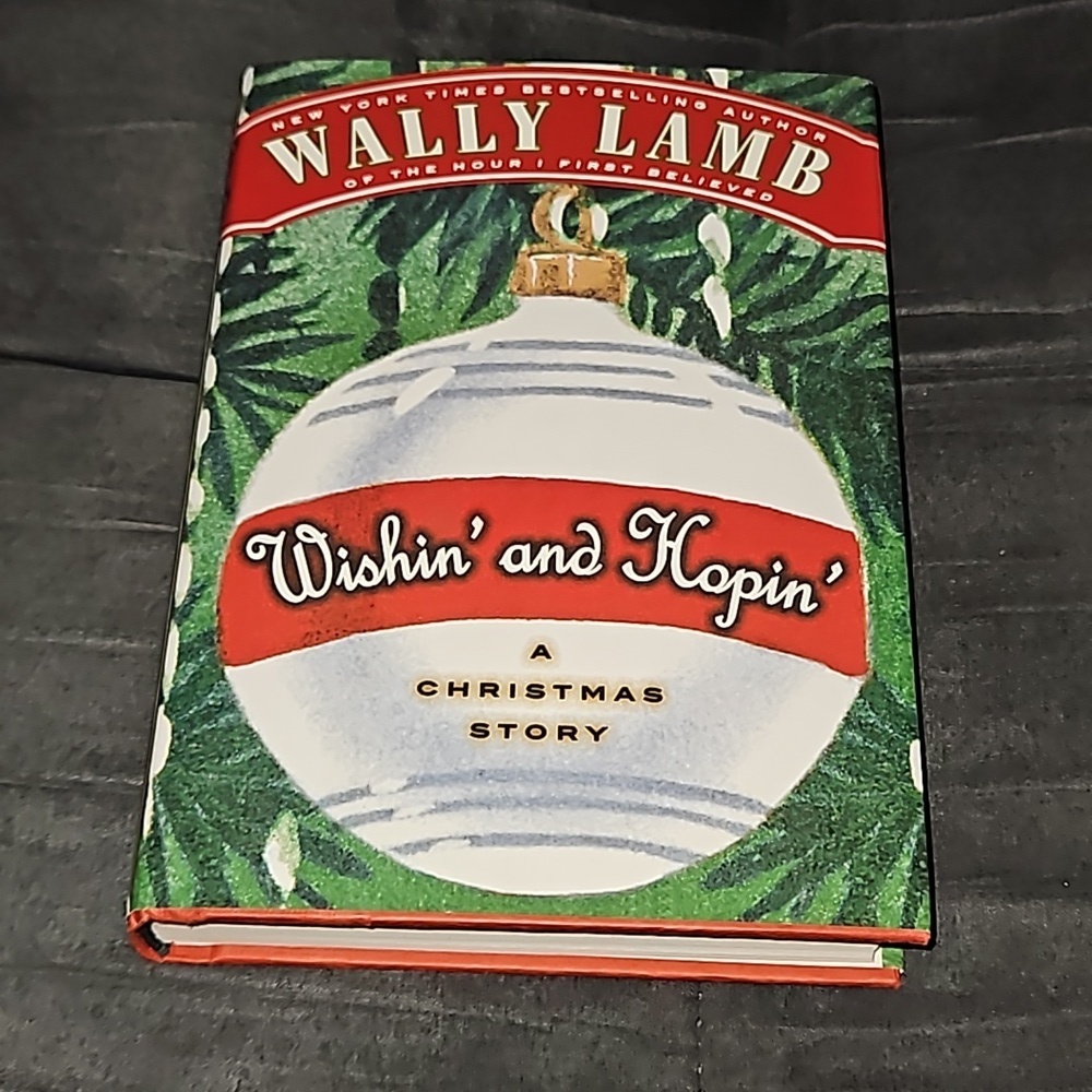 Wishin' and Hopin' A Christmas Story By: Wally Lamb 268 Pages Boys Will Be Boys - Picture 3 of 8